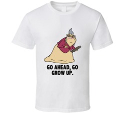 Monsters Inc Roz Go Ahead Go Grow Up Favorite Movie Quotes T Shirt