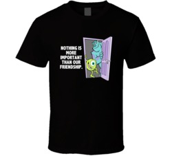 Monsters Inc James And Mike Nothing Is More Important Than Our Friends