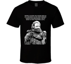 Game Of Thrones Tormund Giantsbane Nothing Lasts Season 8 Quotes Fan T