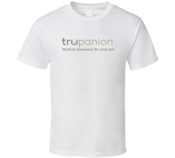 Trupanion Pet Medical Insurance T Shirt