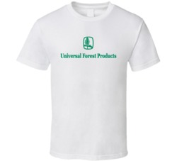 Universal Forest Products Inc T Shirt