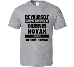 Dennis Novak Be Yourself Tennis Player Austria Athlete Fan T Shirt