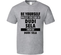 Dudi Sela Be Yourself Tennis Player Israel Athlete Fan T Shirt