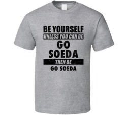 Go Soeda Be Yourself Tennis Player Japan Athlete Fan T Shirt