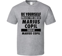 Marius Copil Be Yourself Tennis Player Romania Athlete Fan T Shirt