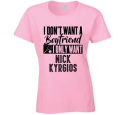 Nick Kyrgios Don't Want Boyfriend Only Tennis Player Australia At