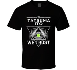 Tatsuma Ito In Tennis Player We Trust Japan Athlete Fan T Shirt