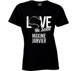 Maxime Janvier Love Me Some Tennis Player France Athlete Fan T Shirt