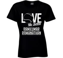 Ramkumar Ramanathan Love Me Some Tennis Player India Athlete Fan T Shi
