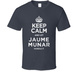 Jaume Munar Keep Calm Let Tennis Player Handle It Spain Athlete Fan T 