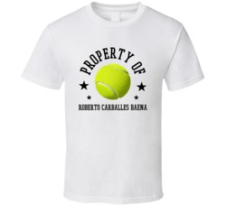 Roberto Carballes Baena Property Of Tennis Player Spain Athlete Fan T 