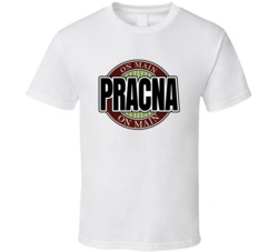 Pracna On Main Minnesota's Most Historic Restaurant T Shirt