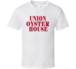 Union Oyster House Massachusetts' Most Historic Restaurant T Shir