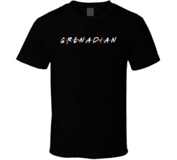 Grenadian Grenada Nationality Funny Friend Parody T Shirt