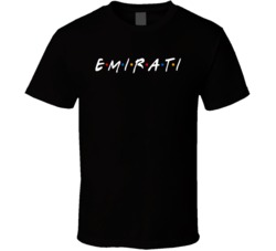Emirati United Arab Emirates Nationality Funny Friend Parody T Shirt