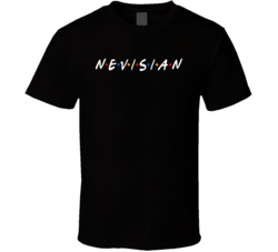 Nevisian Saint Kitts And Nevis Nationality Funny Friend Parody T Shirt