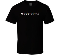 Moldovan Moldova Nationality Friends Parody T Shirt