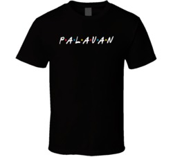 Palauan Palau Nationality Funny Friends Parody T Shirt