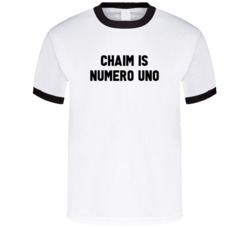 Chaim Is Numero Uno Arnold Number 1 Parody T Shirt