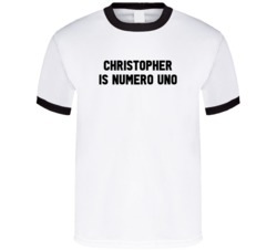 Christopher Is Numero Uno Arnold Number 1 Parody T Shirt