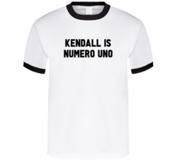Kendall Is Numero Uno Arnold Number 1 Parody T Shirt