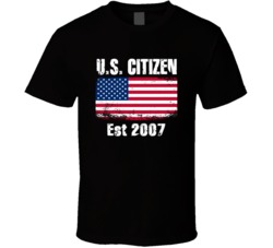 U S Citizen Est 2007 American Flag Patriotic T Shirt