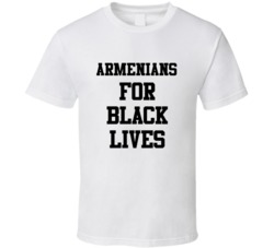 Armenians For Black Lives Solidarity Social Injustice Awareness T Shir