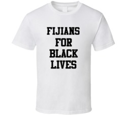 Fijians For Black Lives Solidarity Social Injustice Awareness T Shirt