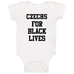 Czechs For Black Lives Solidarity Social Injustice Awareness Baby One 