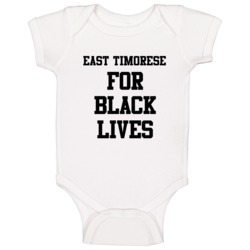East Timorese For Black Lives Solidarity Social Injustice Awareness Ba