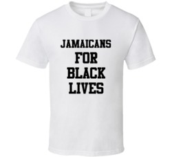 Jamaicans For Black Lives Solidarity Social Injustice Awareness T Shir