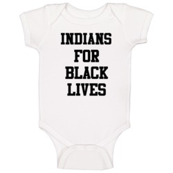 Indians For Black Lives Solidarity Social Injustice Awareness Baby One