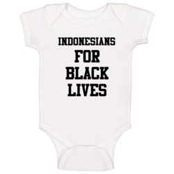 Indonesians For Black Lives Solidarity Social Injustice Awareness Baby