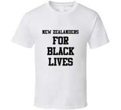 New Zealanders For Black Lives Solidarity Social Injustice Awareness T