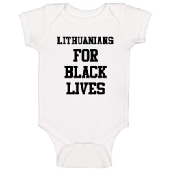 Lithuanians For Black Lives Solidarity Social Injustice Awareness Baby