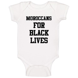 Moroccans For Black Lives Solidarity Social Injustice Awareness Baby O