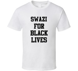 Swazi For Black Lives Solidarity Social Injustice Awareness T Shirt