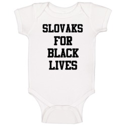Slovaks For Black Lives Solidarity Social Injustice Awareness Baby One
