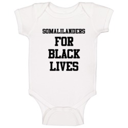 Somalilanders For Black Lives Solidarity Social Injustice Awareness Ba