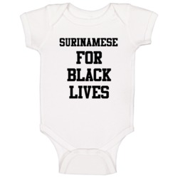 Surinamese For Black Lives Solidarity Social Injustice Awareness Baby 
