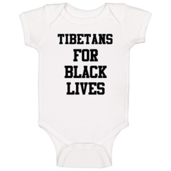 Tibetans For Black Lives Solidarity Social Injustice Awareness Baby On