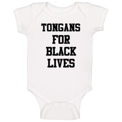 Tongans For Black Lives Solidarity Social Injustice Awareness Baby One