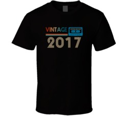 2017 Vintage Limited Edition Cassette Tape Birth Year T Shirt