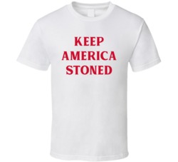 Keep America Stoned Funny Political Parody T Shirt