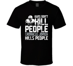 Guns Dont Kill Lamarcus Joyner Kills People Las Vegas Football T Shirt
