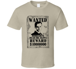 Moriarty Sherlock Wanted Dead Or Alive T Shirt