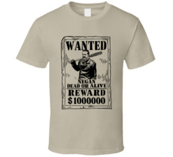 Negan The Walking Dead Wanted Dead Or Alive T Shirt