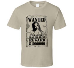 Villanelle Killing Eve Wanted Dead Or Alive T Shirt