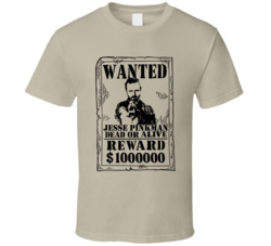 Jesse Pinkman Breaking Bad Wanted Dead Or Alive T Shirt