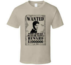 Todd Alquist Breaking Bad Wanted Dead Or Alive T Shirt